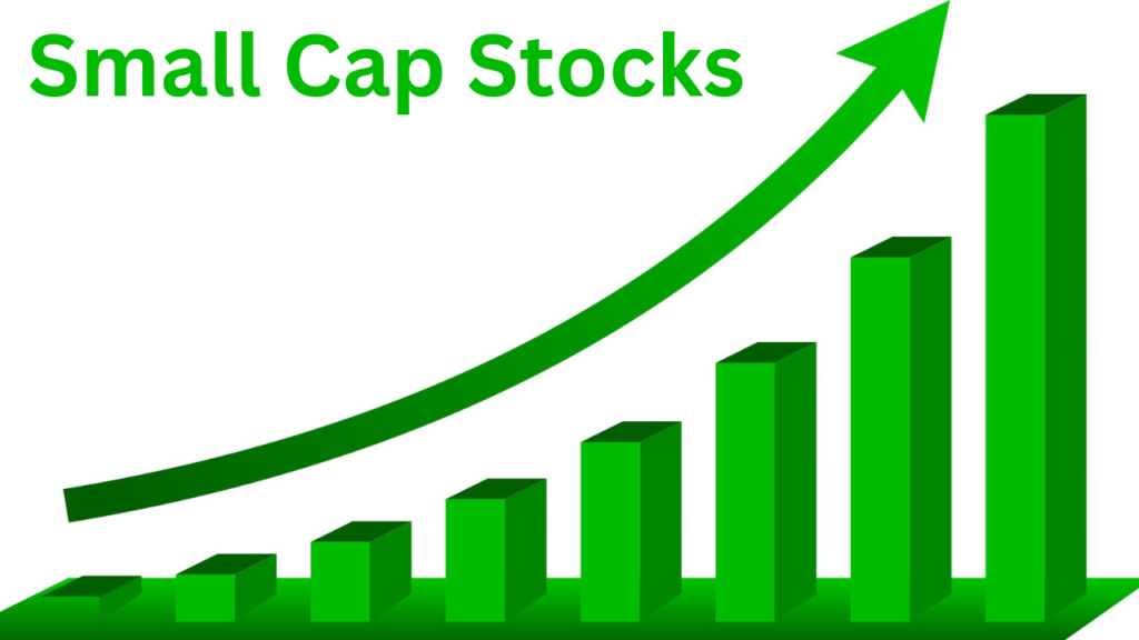 Small Cap stocks